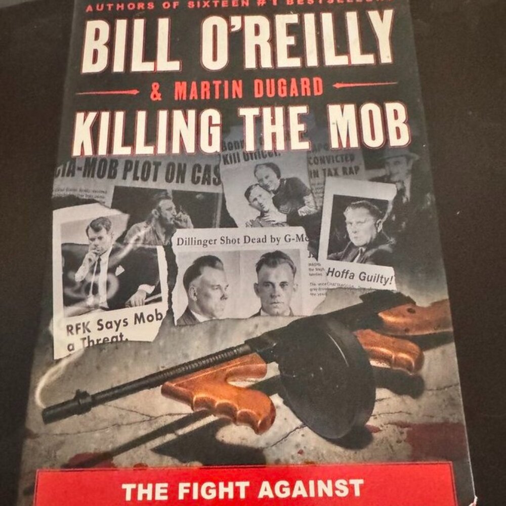 Book: Killing the Mob: The Fight Against Organized Crime in America